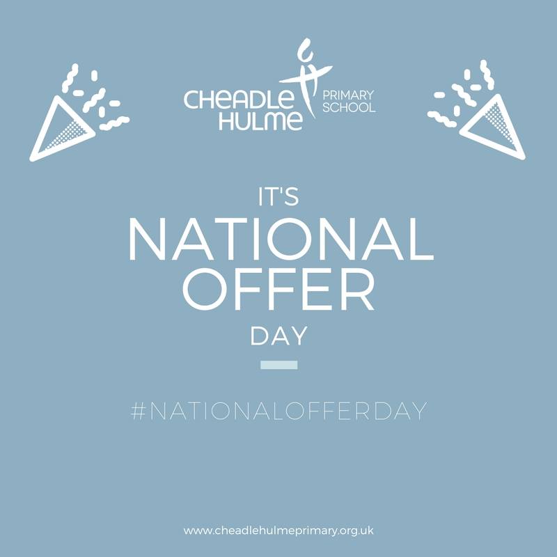 It’s National Offer Day are you joining us? Cheadle Hulme Primary